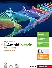 L'Amaldi.verde. Per le Scuole superiori. Con espansione online. Meccanica (Vol. 1)