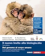 Il nuovo Invito alla biologia.blu. Dal genoma al corpo umano. Per le Scuole superiori. Con Contenuto digitale (fornito elettronicamente)