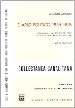 Diario politico 1855-1876: 4 (Collectanea Caralitana.Serie sardinia)