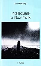 Intellettuale a New York (Intersezioni)