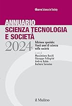 Annuario scienza tecnologia e società. Edizione 2024