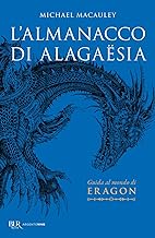 L'almanacco di Alagaësia. Guida al mondo di Eragon