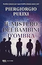 Il mistero dei bambini d'ombra