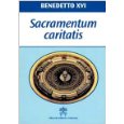 Sacramentum caritatis. Esortazione Apostolica Postsinodale (Magistero di Benedetto XVI)