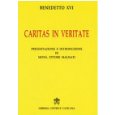 Caritas in veritate. Ediz. commentata