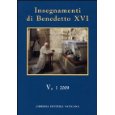 Insegnamenti di Benedetto XVI (2009): 5\\1