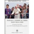 Radicati e fondati in Cristo saldi nella fede. Messaggio del santo padre per la XXVI Giornata mondiale della giovent 2011