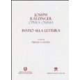 Joseph Ratzinger. Opera Omnia. Invito alla lettura