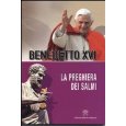 La preghiera del Salmi (Catechesi di Benedetto XVI)