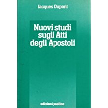 Nuovi studi sugli Atti degli Apostoli (Parola di Dio. Seconda serie)