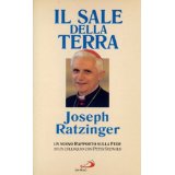 Il sale della terra. Cristianesimo e Chiesa cattolica nella svolta del millennio (Interviste verit)