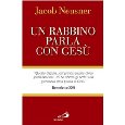 Un rabbino parla con Ges (Guida alla Bibbia)