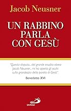 Un rabbino parla con Ges (Guida alla Bibbia)