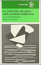 La centralità del testo nelle pratiche didattiche