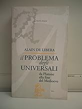 Il problema degli universali. Da Platone alla fine del Medioevo (Biblioteca di cultura)