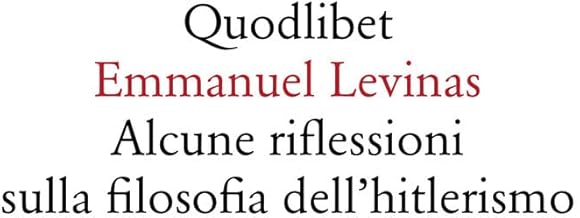 Alcune riflessioni sulla filosofia dell'hitlerismo