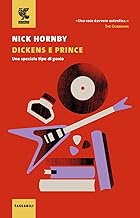 Dickens e Prince. Uno speciale tipo di genio