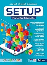 Setup. Strumenti per l'informatica. Per le Scuole superiori. Con e-book. Con espansione online