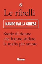 Le ribelli