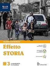 Effetto storia. Per le Scuole superiori. Con e-book. Con espansione online (Vol. 3)