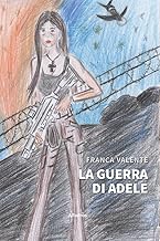 La guerra di Adele