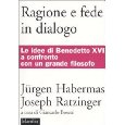 Ragione e fede in dialogo (I libri di Reset)