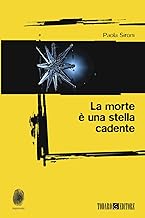 La morte è una stella cadente