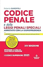 Codice penale e delle leggi penali speciali. Annotato con la giurisprudenza. Nuova ediz.