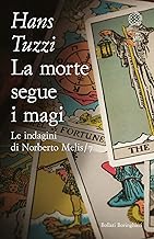 La morte segue i magi