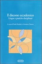 Il discorso accademico. Lingue e pratiche disciplinari