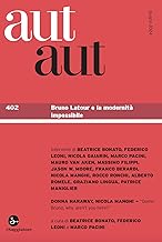 Aut aut. Bruno Latour e la modernità impossibile (Vol. 402)