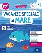 Vacanze speciali al mare. Per la Scuola elementare. Classe 4ª