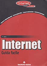 Internet. Guida facile (Informatica. I libri di Internet News)