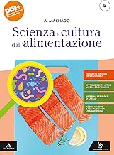 Scienza e cultura dell'alimentazione. Progetto Riforma Professionali. Per gli Ist. professionali alberghieri. Con e-book. Con espansione online (Vol. 5)