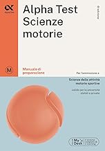 Alpha Test Scienze Motorie - Manuale di preparazione