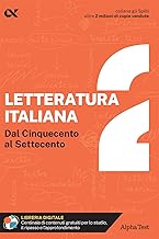 Letteratura italiana. Con estensioni online. Dal Cinquecento al Settecento (Vol. 2)