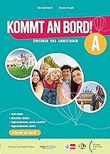 KOMMT AN BORD! A + GRAMMATIK: Vol. 1