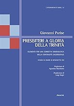 Presbiteri A Gloria Della Trinit