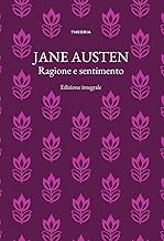 Ragione e sentimento. Ediz. integrale