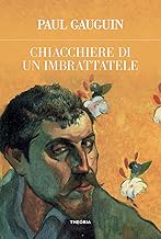 Chiacchiere di un imbrattatele. Ediz. integrale