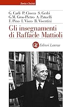 Gli insegnamenti di Raffaele Mattioli