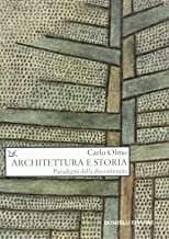 Architettura e storia. Paradigmi della discontinuit