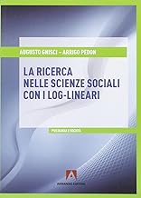 Ricerca nelle scienze sociali con i log-lineari (Psicologia sociale)
