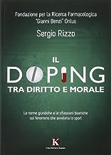 Il doping tra diritto e morale