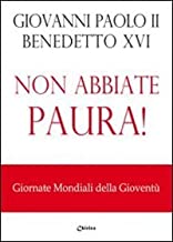 Non abbiate paura! Giornata mondiale della giovent