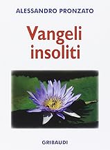 Vangeli insoliti