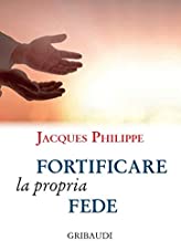 Fortificare la propria fede. 9 meditazioni