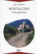 Montalcino: una passione