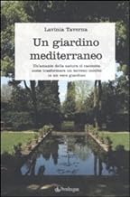 Un giardino mediterraneo (Pendragon garden)