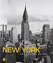 New York. Born back into the past. Dalla collezione di Stefano e Silvia Lucchini. Ediz. italiana e inglese